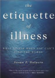 The Etiquette of Illness