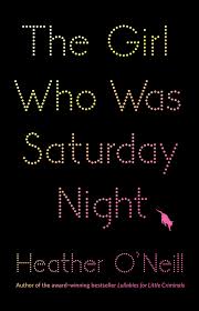 The Girl Who Was Saturday Night