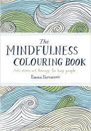 The Mindfulness Colouring Book